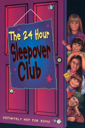 [The Sleepover Club 08] • Sleepover Club 08 · 24 Hour Sleepover Club